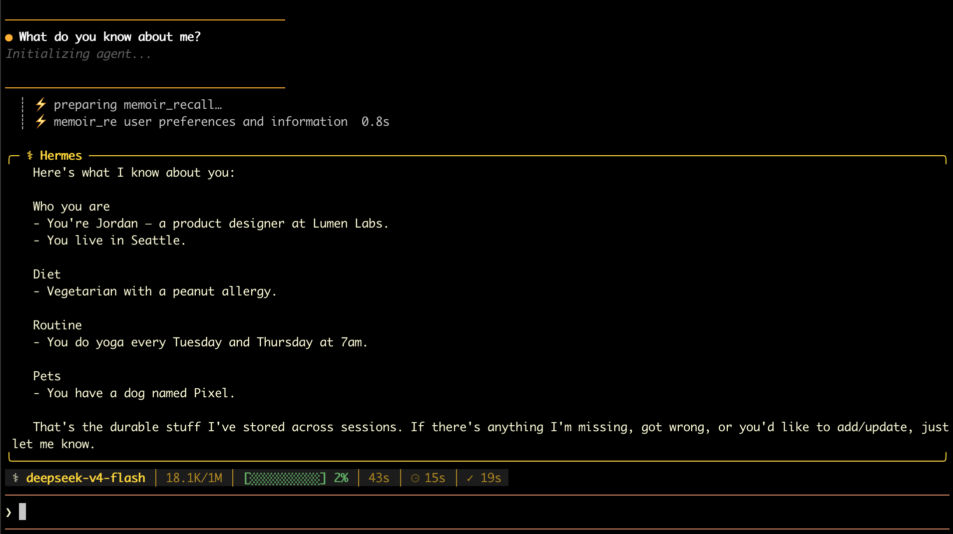 A Hermes session answering 'What do you know about me?' with the user's name, city, job, diet, routine, and pet — recalled from memory rather than the current chat.